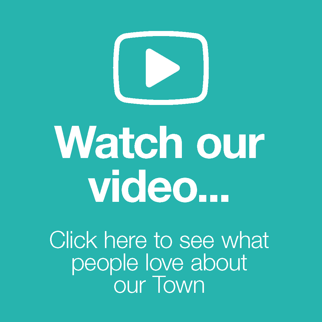 Watch our video... click here to see what people love about our Town